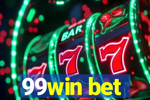 99win bet